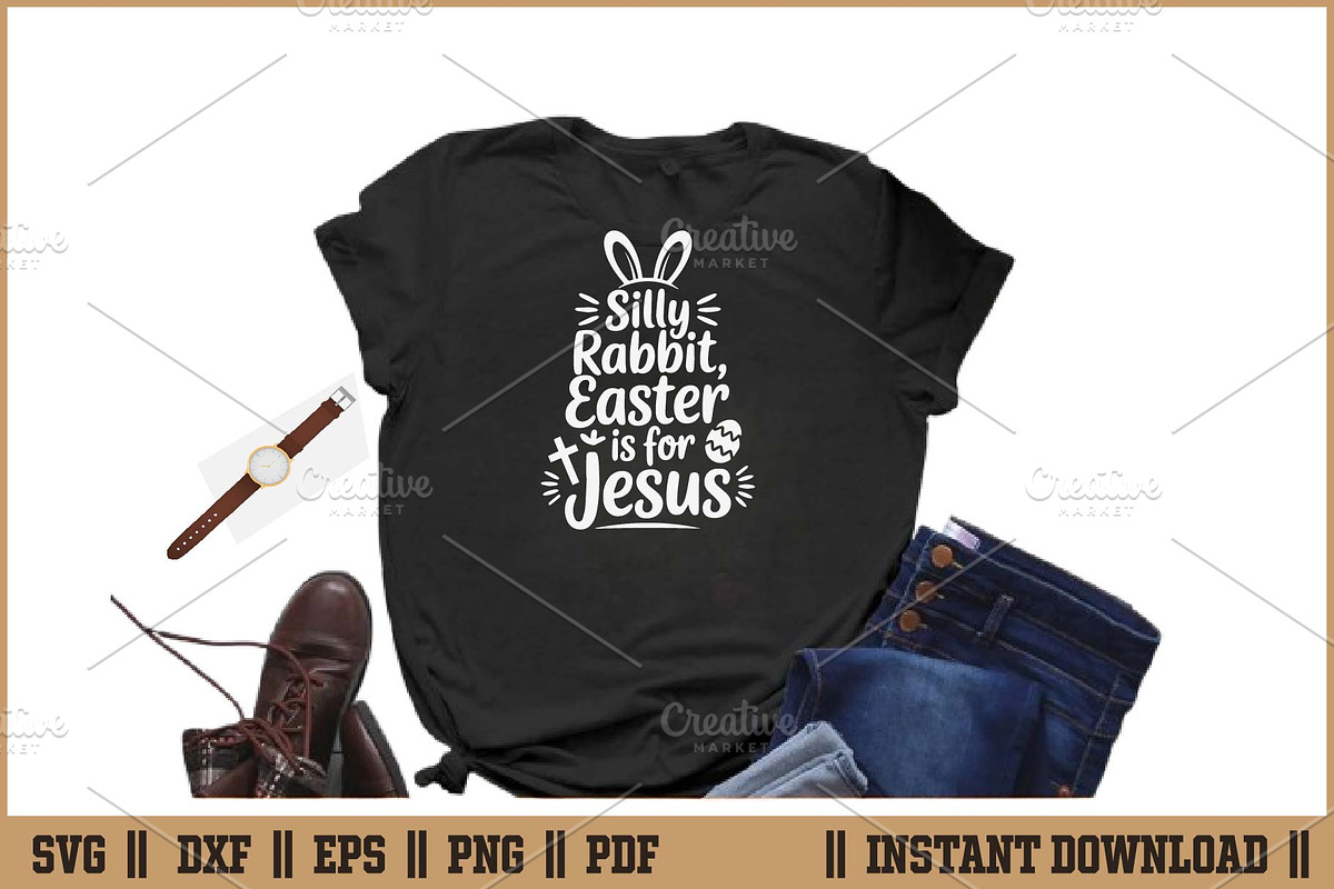 Silly Rabbit Easter Is For Jesus SVG, a Seasonal Illustration by Handy Arts Studio (Photo 2 of 3)