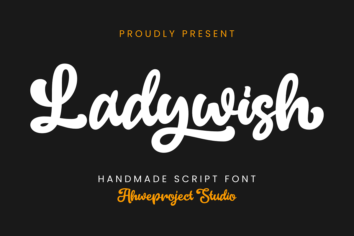 Ladywish, a Handwritten Font by ahweproject (Photo 1 of 8)