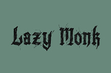 Lazy Monk