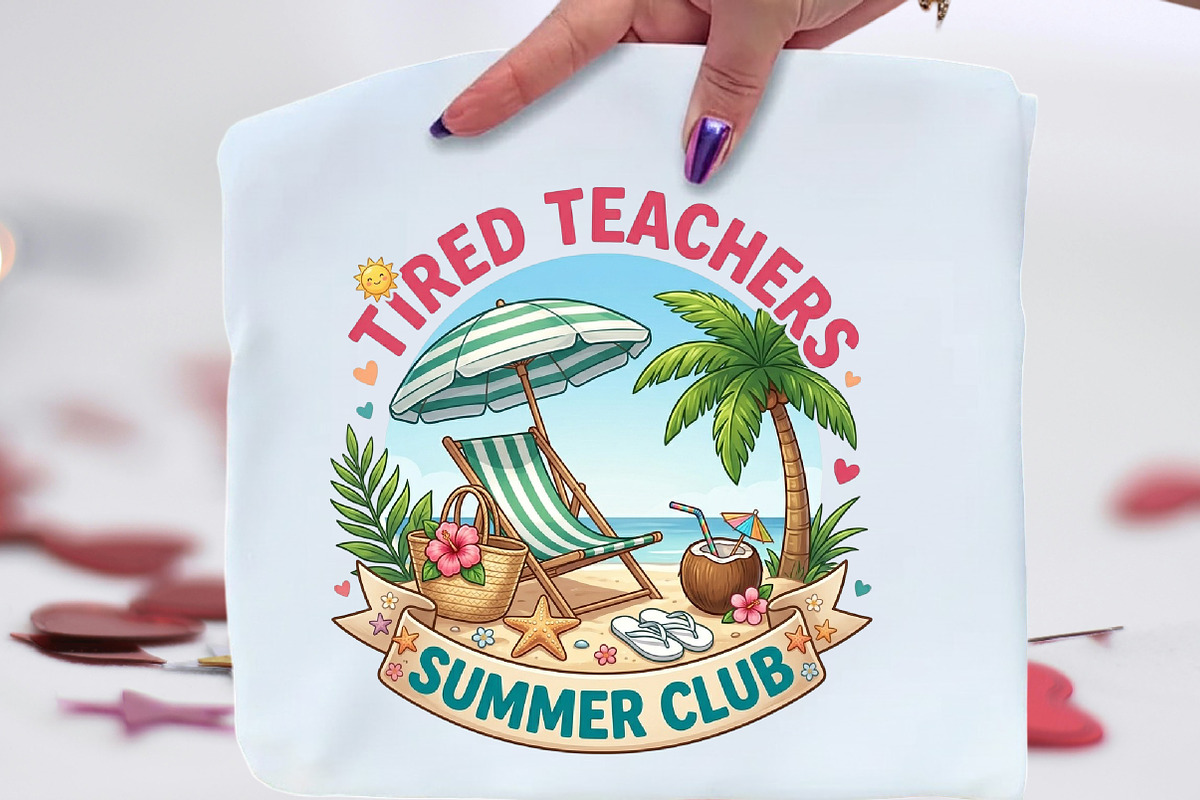 Tired Teachers Summer Club PNG, an Illustration by CraftArtStudio (Photo 1 of 4)