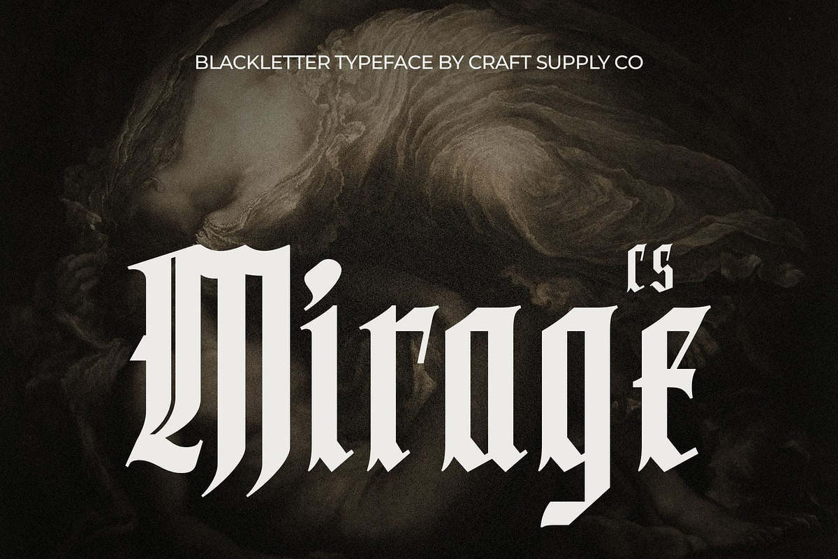 CS Mirage – Blackletter Font, a Blackletter Font by Craft Supply Co. (Photo 1 of 8)