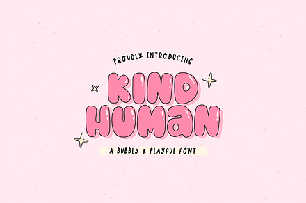KIND HUMAN | Bubbly and Playful Font, a Handwritten Font by Maria Feliz Fonts