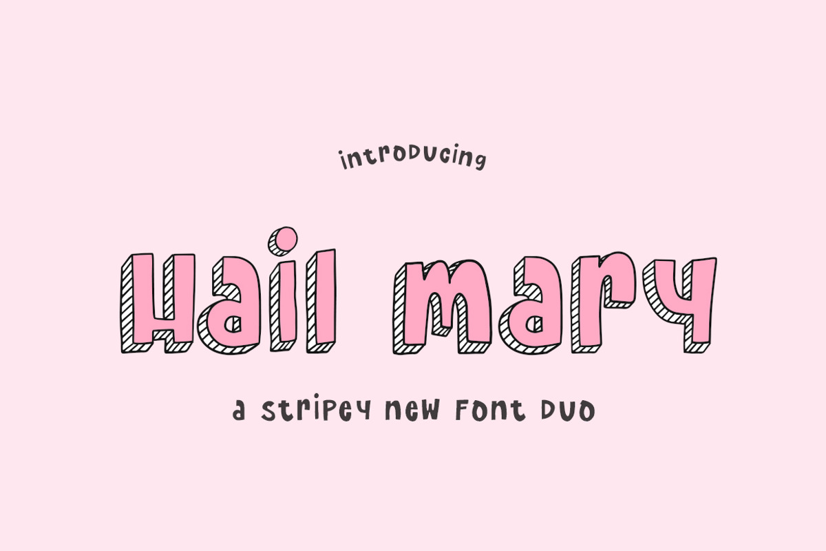 Hail Mary Font Duo, a Font by Salt & Pepper Designs (Photo 1 of 8)