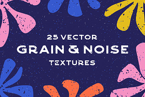 25 Vector Noise & Grain Textures