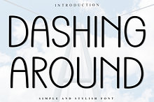 Dashing Around