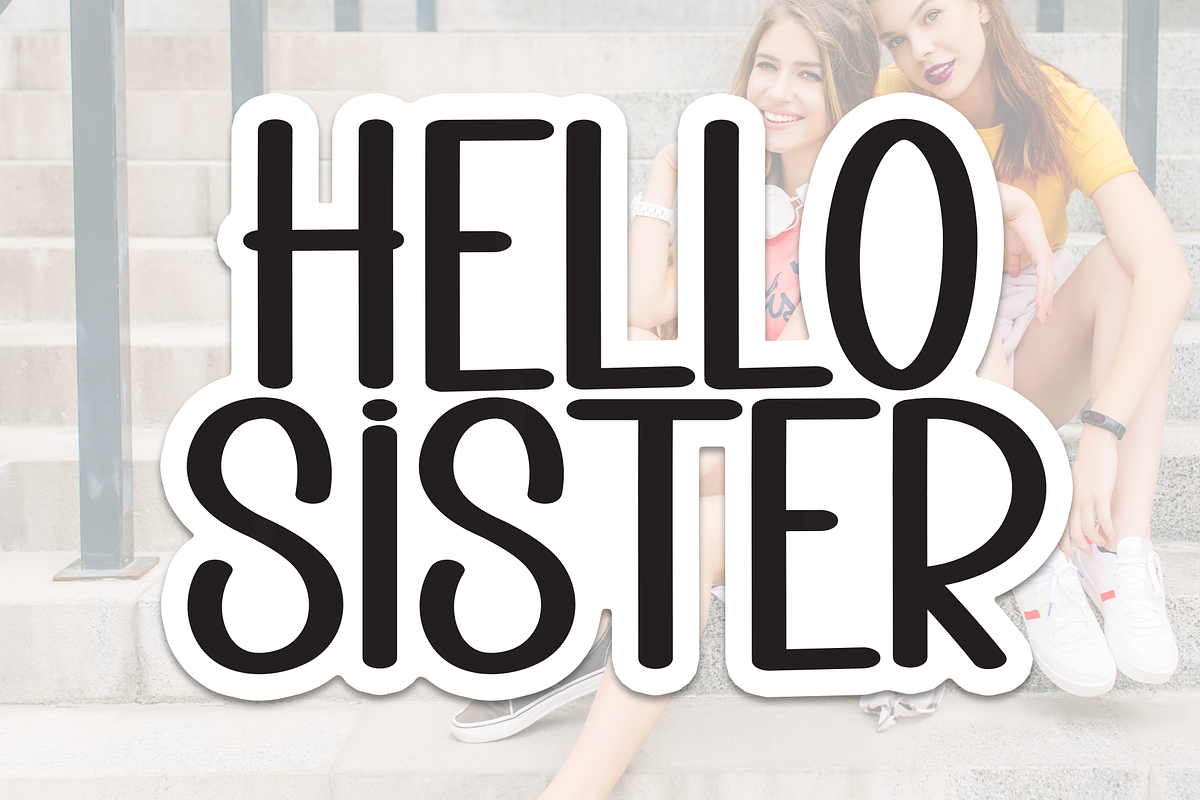 Hello Sister | Script Font, a Script Font by Scratchones (Photo 1 of 8)