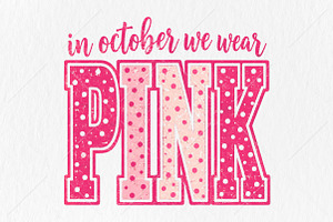 October We Wear Pink Breast Cancer, a Seasonal Illustration by Canvas Craft