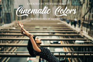 Cinematic Colors Photoshop Actions