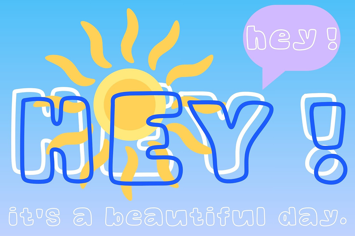 HEY an outline bubble font, a Handwritten Font by Eryn Rose Design (Photo 2 of 18)