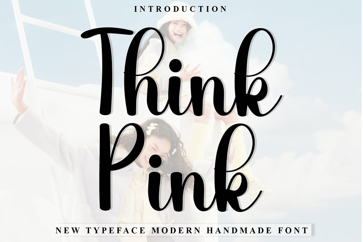 Think Pink, a Handwritten Font by FreshTypeINK (Photo 1 of 8)