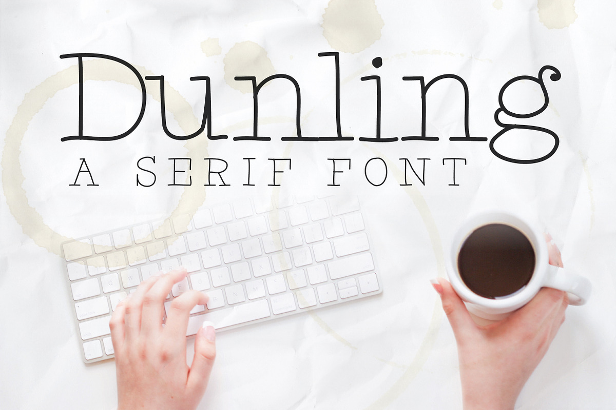 Dunling: A Handmade Serif Font