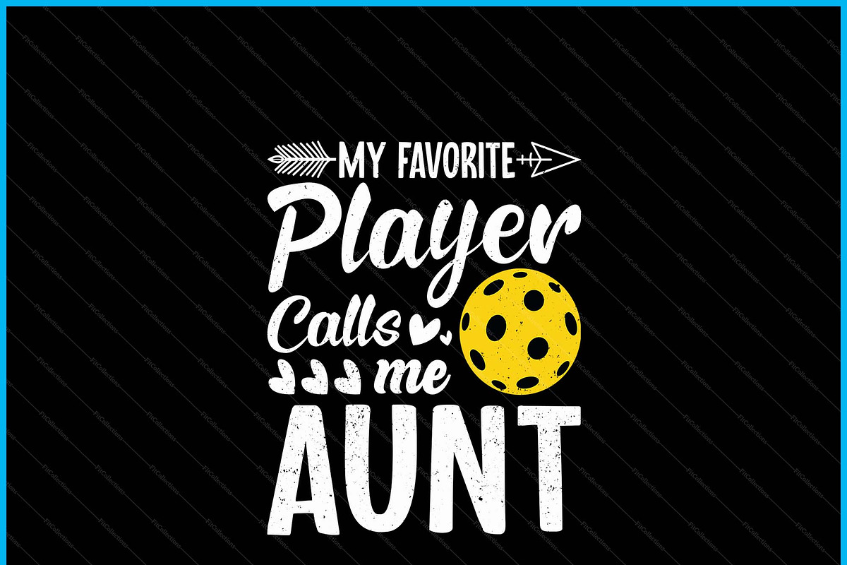 Aunt Pickleball Favorite Sports SVG, an Object Graphic by Creativeusart (Photo 2 of 4)