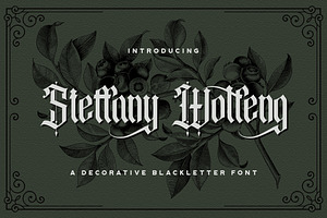 Steffany Wolfeng - Blackletter Font