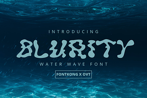 Blurity - A Water Wave Font, a Handwritten Font by overlaytemplates