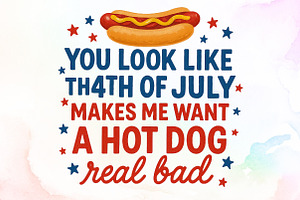 You Look Like the 4th of July PNG, an Illustration by Sublimation Artist