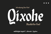 Qixohe - Blackletter Font, a Blackletter Font by twinstd (Thumbnail 1 of 10)