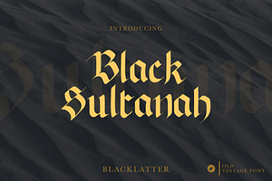 Black Sultanah Blackletter font