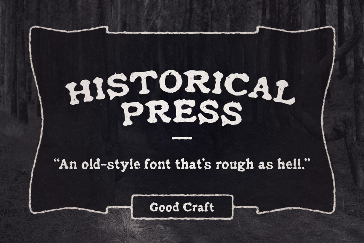 Historical Press font