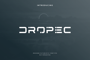 Dropec - Futuristic Typeface