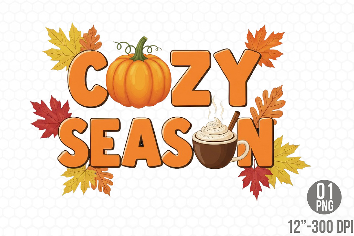 Cozy Season PNG, Pumpkin Fall Png, an Illustration by Designking (Photo 1 of 4)