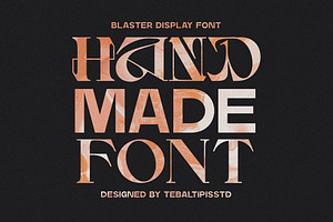 Blaster - Combination Typeface