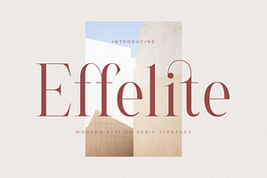 Effelite - Modern Stylish Serif