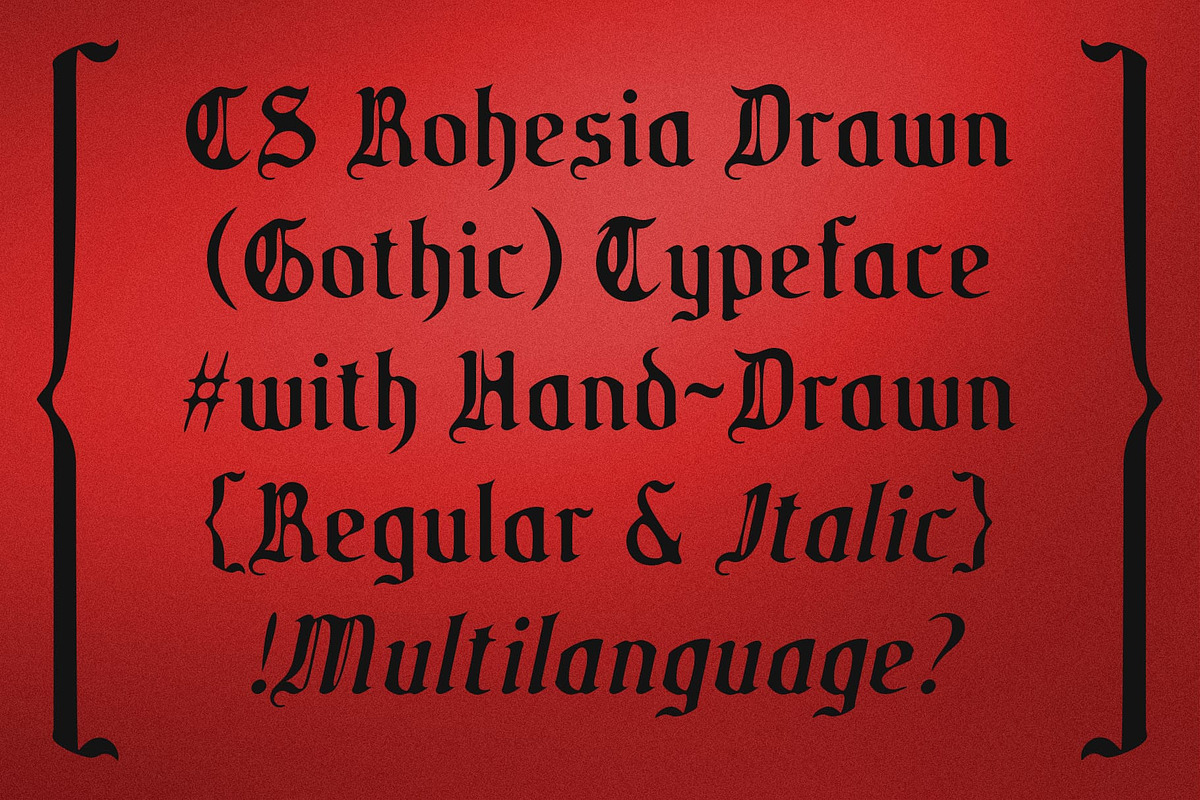 CS Rohesia Drawn, a Blackletter Font by Craft Supply Co. (Photo 2 of 8)
