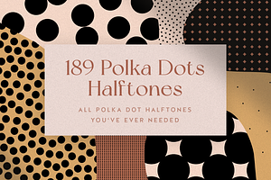 189 Polka Dot Halftone Patterns