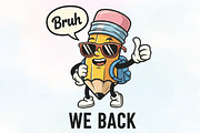 Bruh We Back to School PNG, an Illustration by CraftArtStudio (Thumbnail 1 of 4)