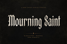Mourning Saint — Blackletter Font