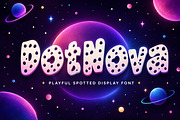 DotNova – Spotted Display Font, a Slab Serif Font by Wow Magic (Thumbnail 1 of 3)