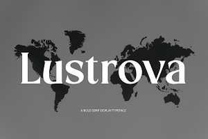 Lustrova | Classic Serif Typeface