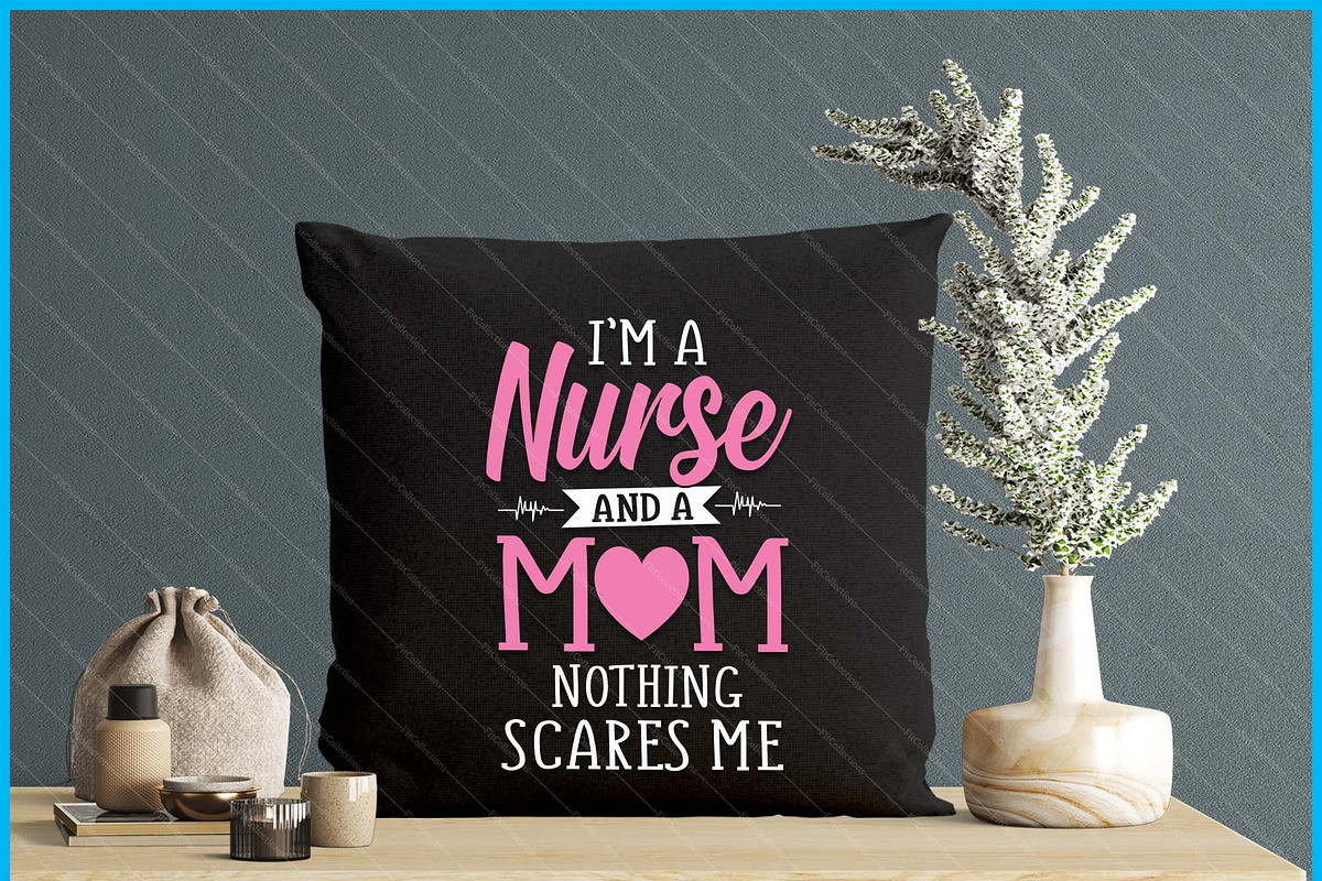 Funny I'm A Nurse And A Mom SVG, a Graphic by Creativeusart (Photo 4 of 4)