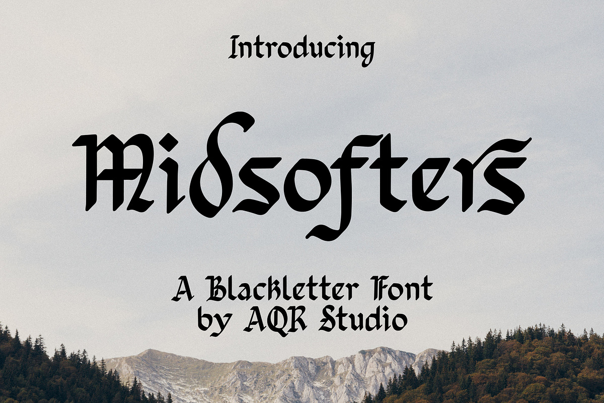 Midsofters - Blackletter Font, a Blackletter Font by AQR Studio (Photo 1 of 9)