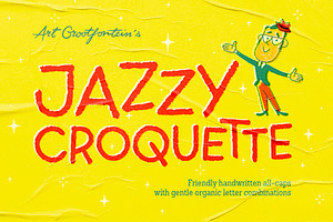 Jazzy Croquette, a Sans Serif Font by Art Grootfontein