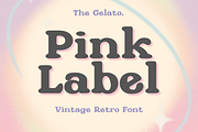 Pink Label: Y2K Groovy Retro Font, a Sans Serif Font by The Gelato Type (Thumbnail 1 of 15)