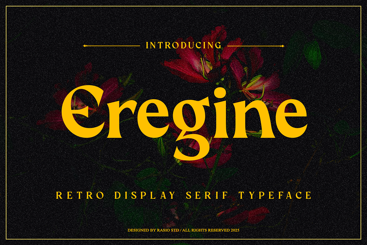 Eregine Retro Display Serif Font, a Serif Font by Rasio Studio (Photo 1 of 10)