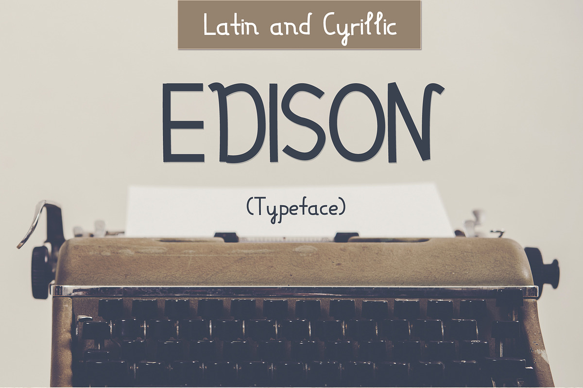 Font Edison (latin and cyrillic)