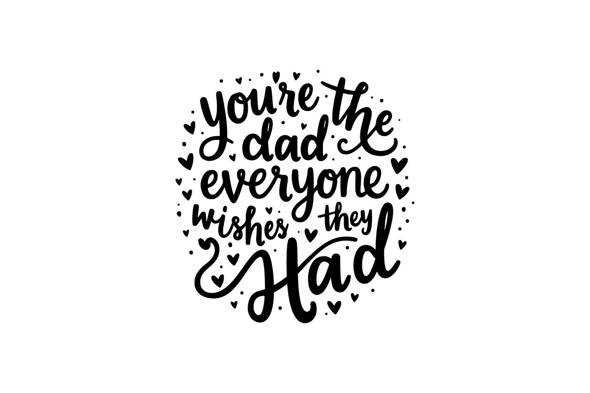 Dad Bods and Fatherhood Quotes, an Object Graphic by yasushie (Photo 7 of 17)