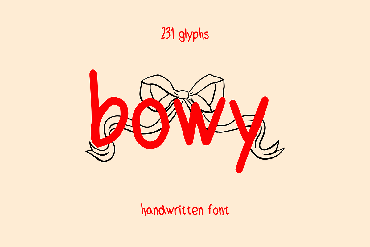 Bowy — A Playful Handwritten Font, a Handwritten Font by BiancaXavier (Photo 1 of 7)
