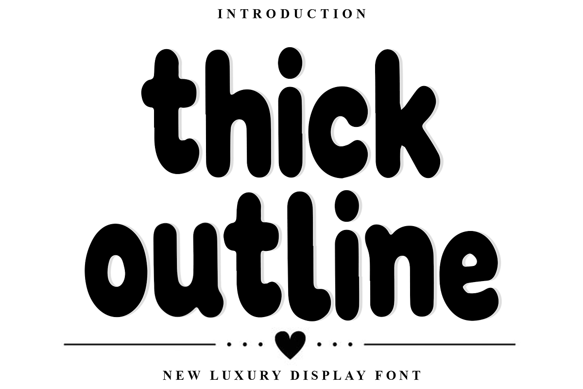 Thick Outline, a Script Font by InermediaSTUDIO (Photo 1 of 8)