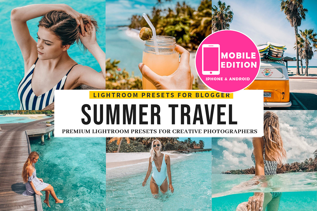Summer Travel Blogger Lightroom
