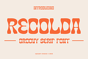 Recolda - Groovy & Retro Font, a Sans Serif Font by Iqsiart Studio (Thumbnail 1 of 6)