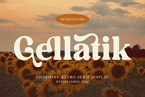 Gellatik - Retro Serif Font