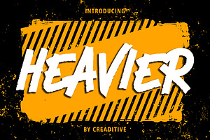 Heavier | Bold Brush Typeface