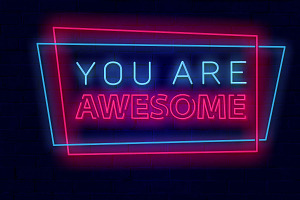 You Are Awesome Neon Sign PSD Editab