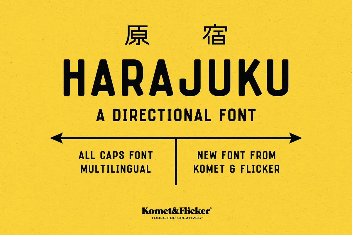 Harajuku - A Directional Font, a Sans Serif Font by Komet & Flicker (Photo 1 of 14)