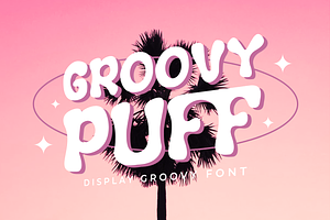 Groovy Puff Fancy Font