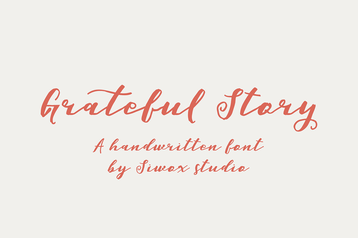 Grateful Story - a handwritten font, a Handwritten Font by Siwox Studios (Photo 1 of 9)