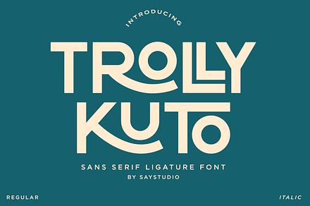 Trolly Kuto - Ligature Sans Font, a Sans Serif Font by Say Studio
